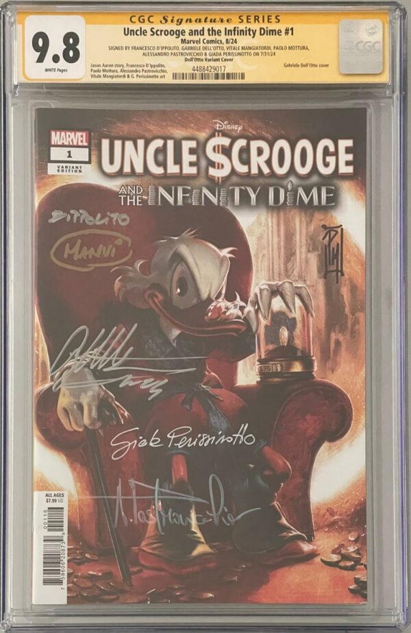 Uncle Scrooge and the Infinity Dime 1 variant incentive Gabriele Dell'Otto con 6 firme CGC Signature Series 9.8